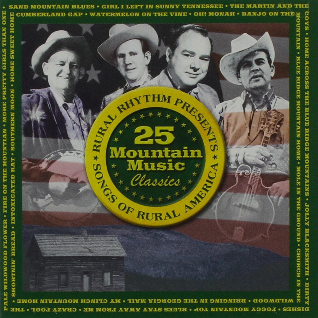 25 Mountain Music Classics: Best Folk & Bluegrass Songs of Rural America for Camping, Hiking & Outdoor Adventures