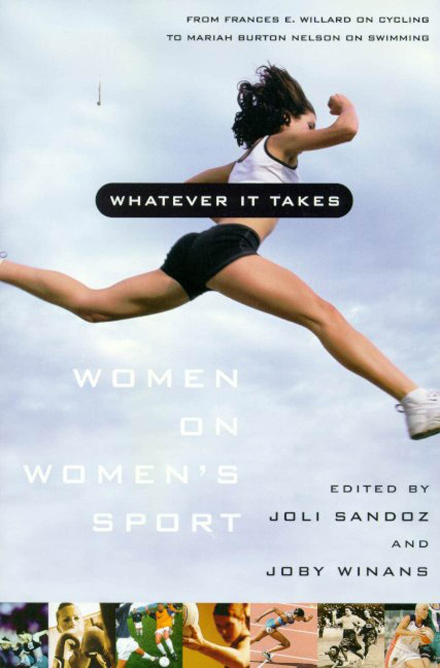 Whatever It Takes: Inspiring Stories of Women in Sports | Empowering Female Athletes & Fitness Enthusiasts | Perfect for Motivation, Book Clubs & Women's History Month