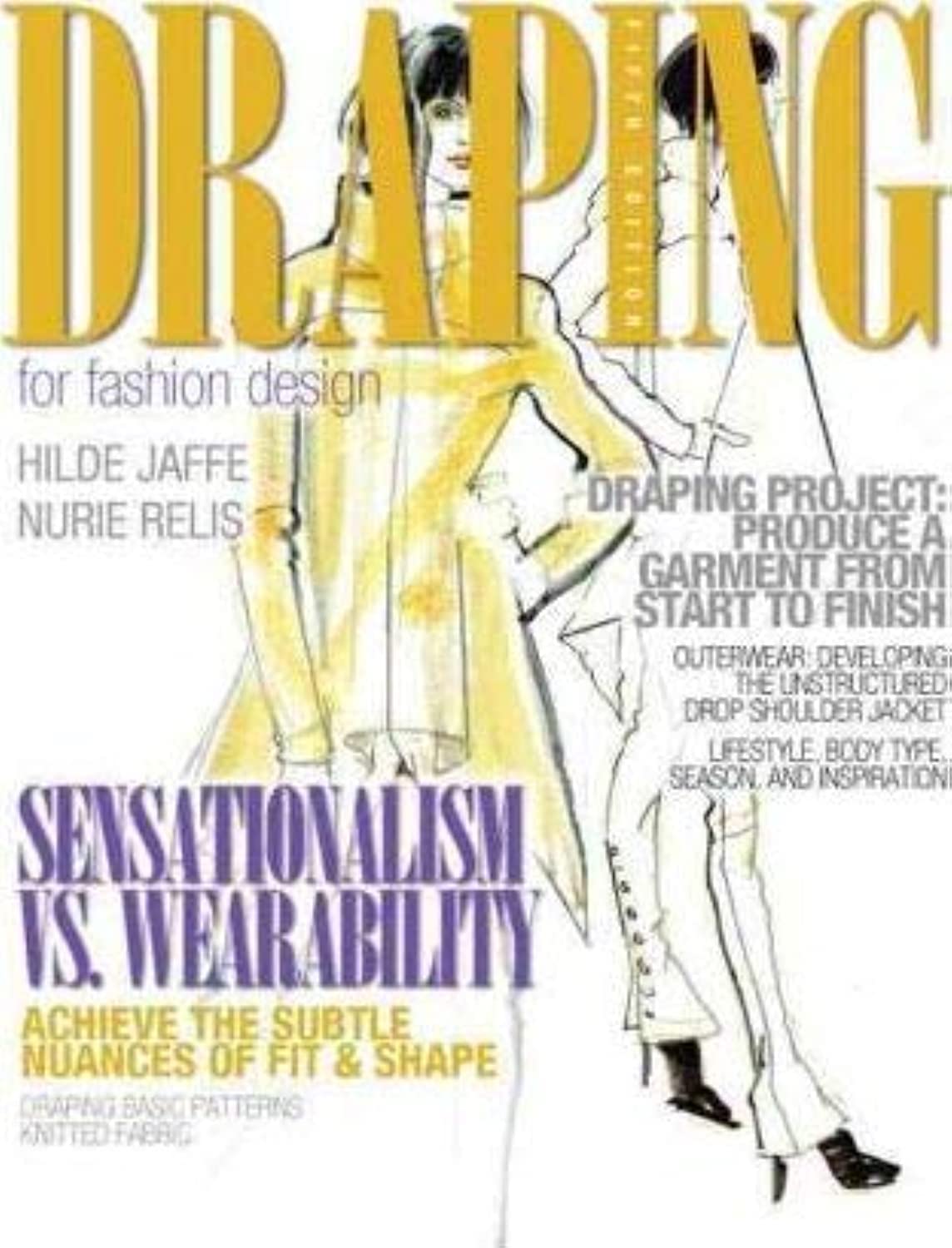 Draping for Fashion Design - Essential Techniques & Step-by-Step Guide | Fashion Design Book for Students & Professionals | Perfect for Fashion School, Portfolio Development & Creative Projects