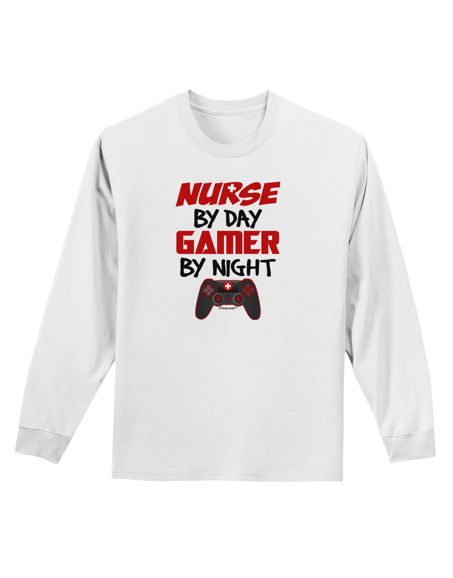 TOOLOUD Nurse by Day Gamer by Night Long Sleeve T-Shirt for Women - Comfortable Casual & Gaming Shirt for Nurses, Healthcare Workers & Gamers | Perfect for Work, Gaming Sessions & Everyday Wear