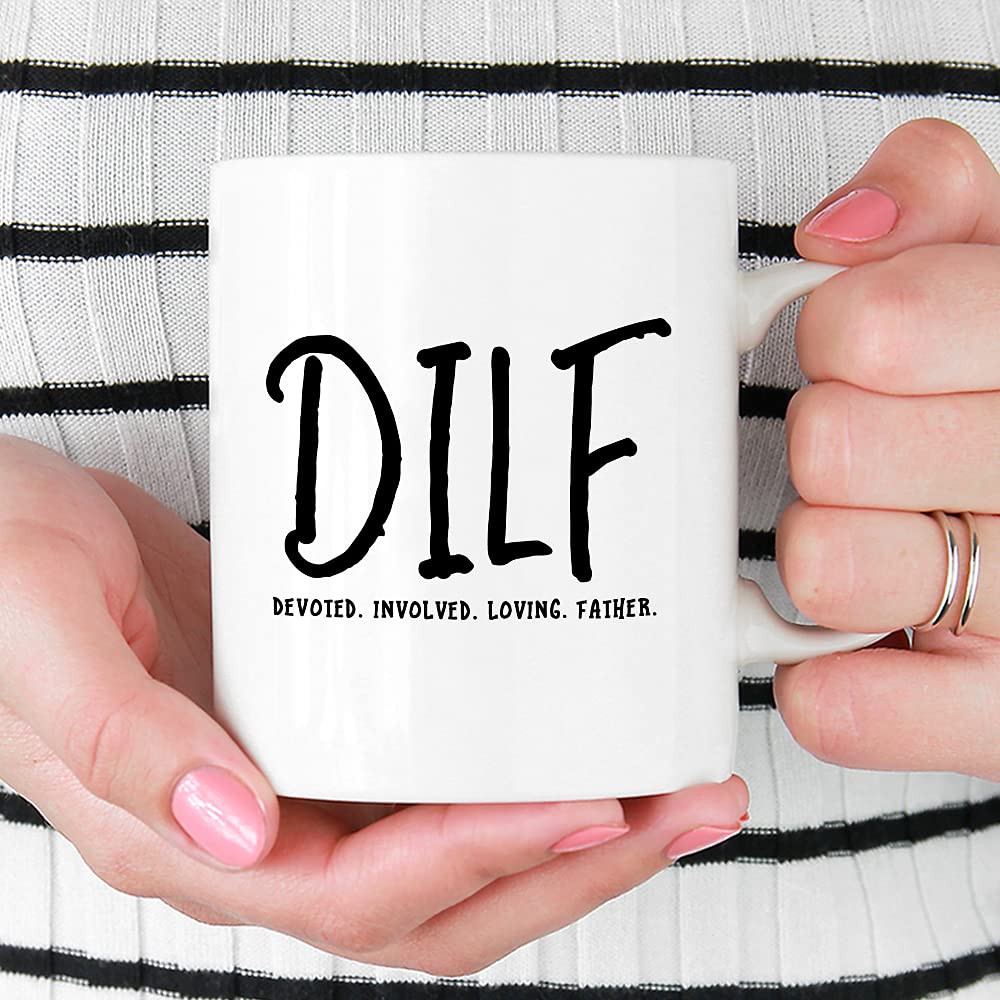 Best Dad Coffee Mug - 11oz Funny & Heartwarming Gift for Father's Day, Birthday from Daughter, Son, Wife - Perfect for Devoted Involved Loving Fathers (DILF) - Ideal for Office, Home & Special Occasions