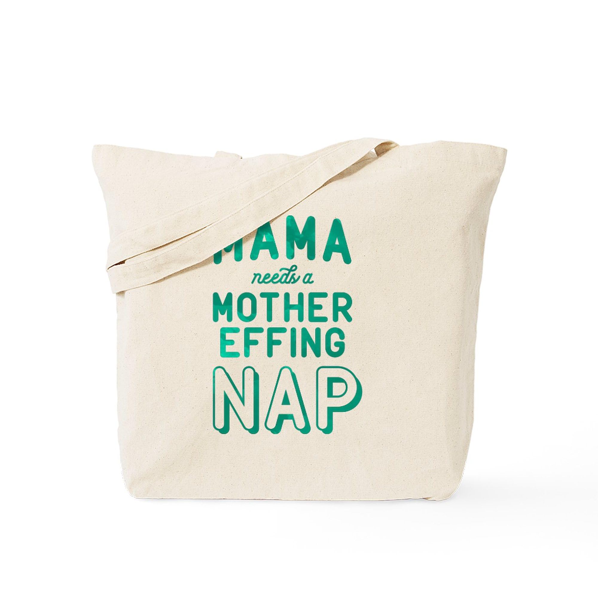 Mama Needs A Mother Effing Nap Green Canvas Tote Bag - Reusable Natural Shopping Bag for Groceries, Beach & Work | Funny Mom Gift