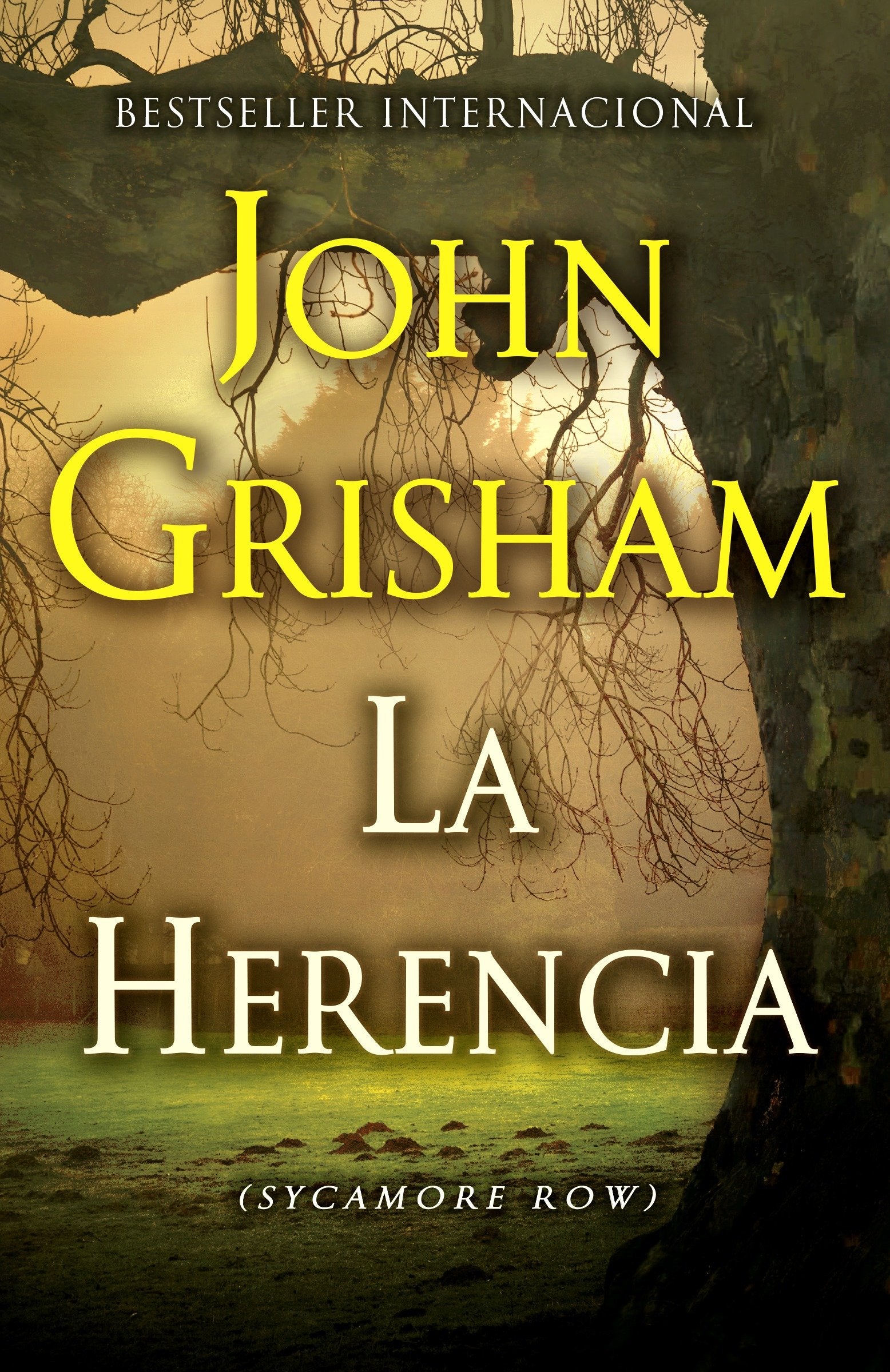The Inheritance: Sycamore Row - Spanish Language Edition by John Grisham | Legal Thriller Novel, Courtroom Drama | Perfect for Book Clubs & Spanish Literature Lovers
