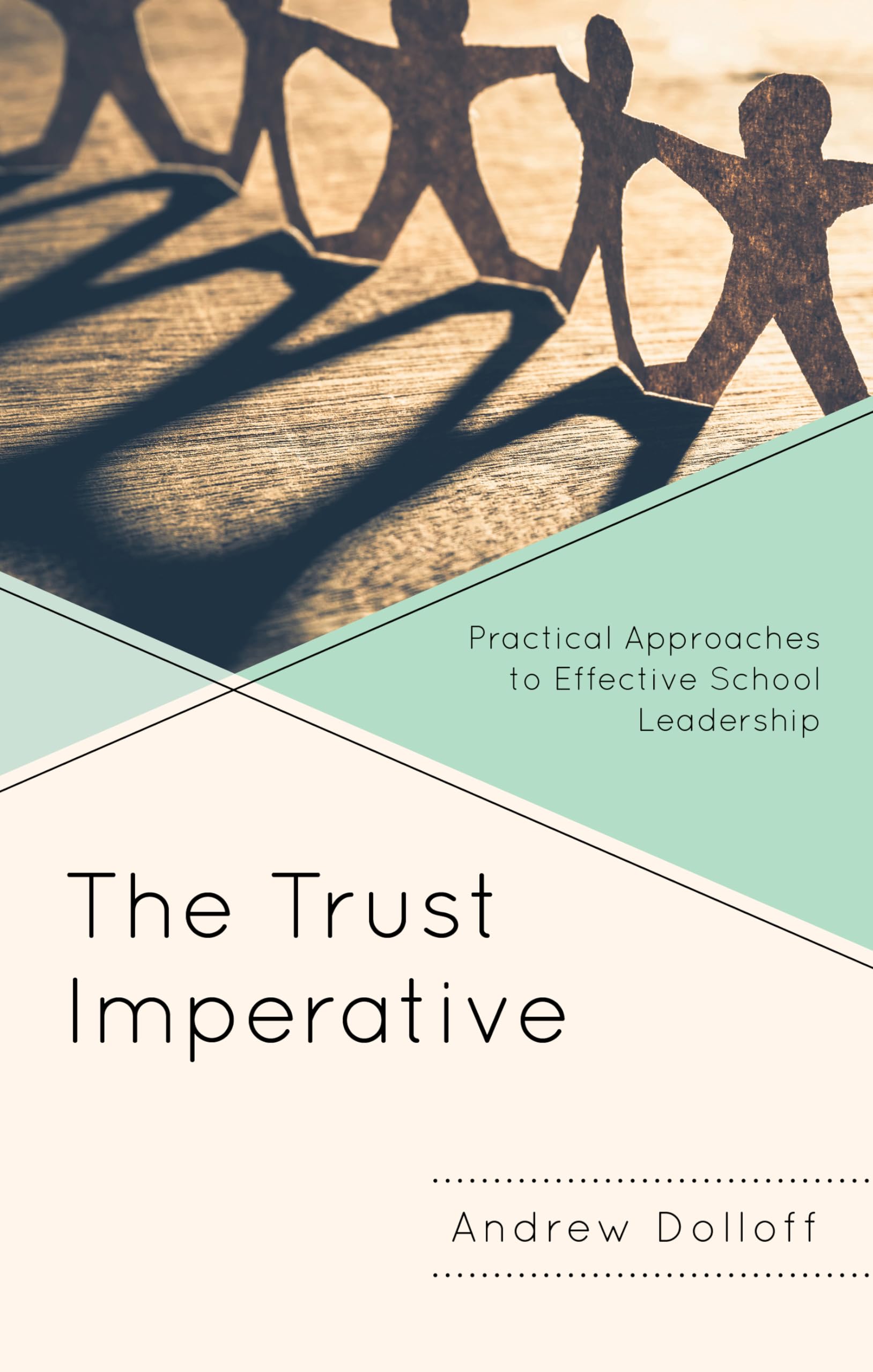 Effective School Leadership: Practical Strategies to Build Trust & Improve Performance | For Principals & Administrators