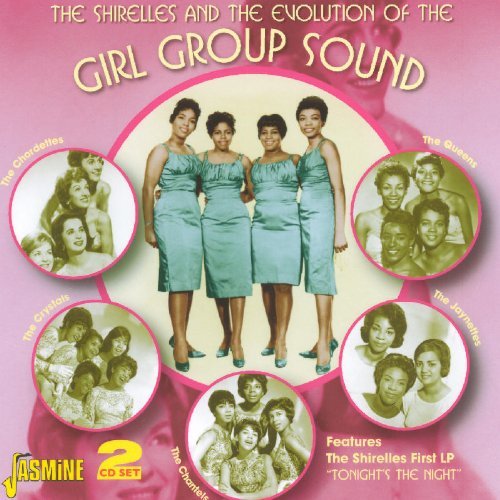The Shirelles & The Evolution Of The Girl Group Sound - Various Artists (2011) | Vintage Music Collection for Retro Parties & Music History Enthusiasts