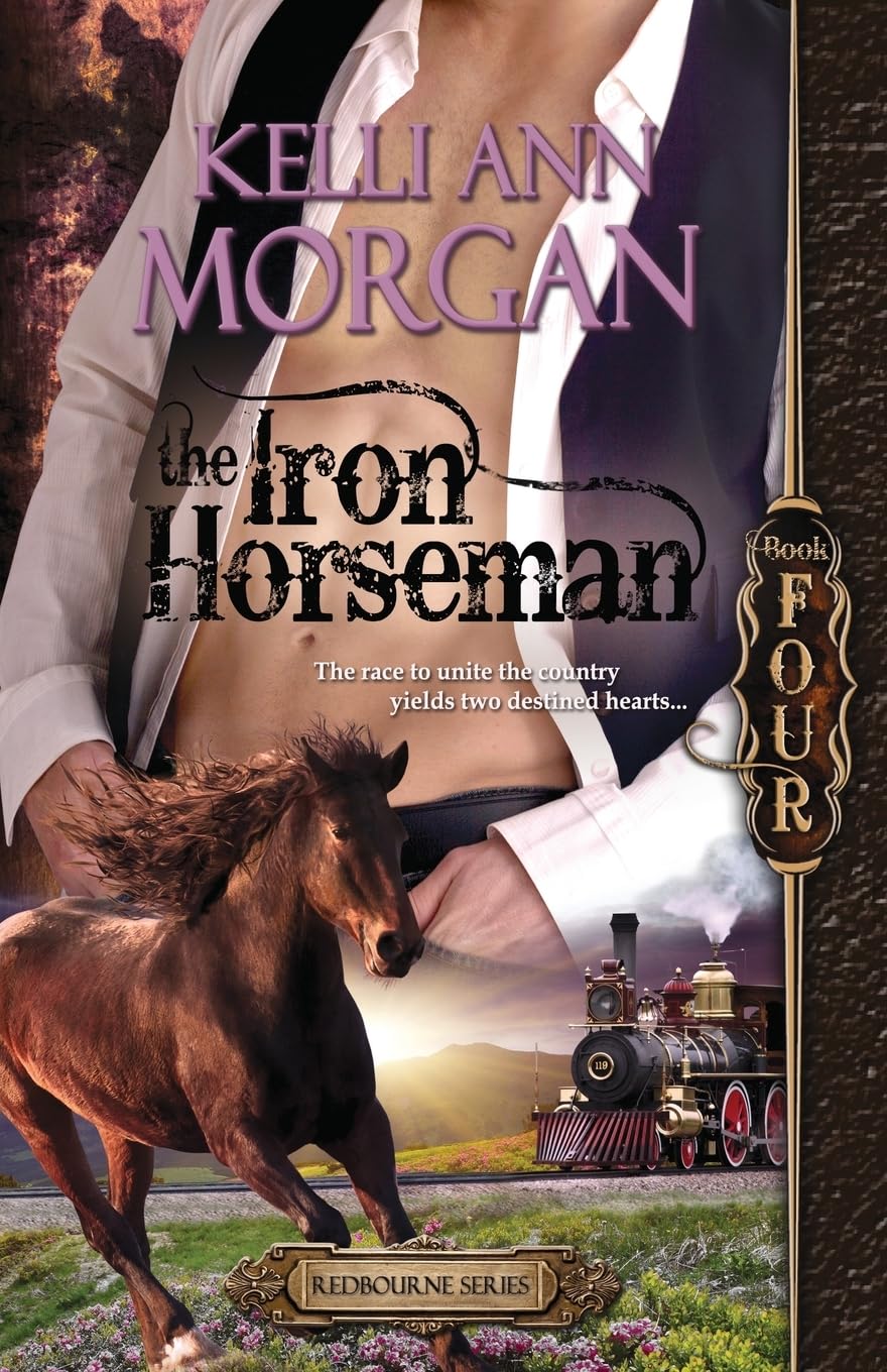 The Iron Horseman: Redbourne Series Book 4 - Levi's Western Adventure Story | Historical Fiction Novel for Adults | Perfect for Reading on Vacation & Book Club Discussions