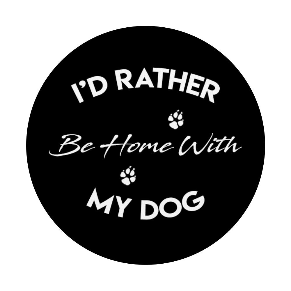 I'd Rather Be Home With My Dog - Black T-Shirt for Dog Lovers | Cute Pet Owner Apparel | Perfect for Casual Wear & Dog Park Outings