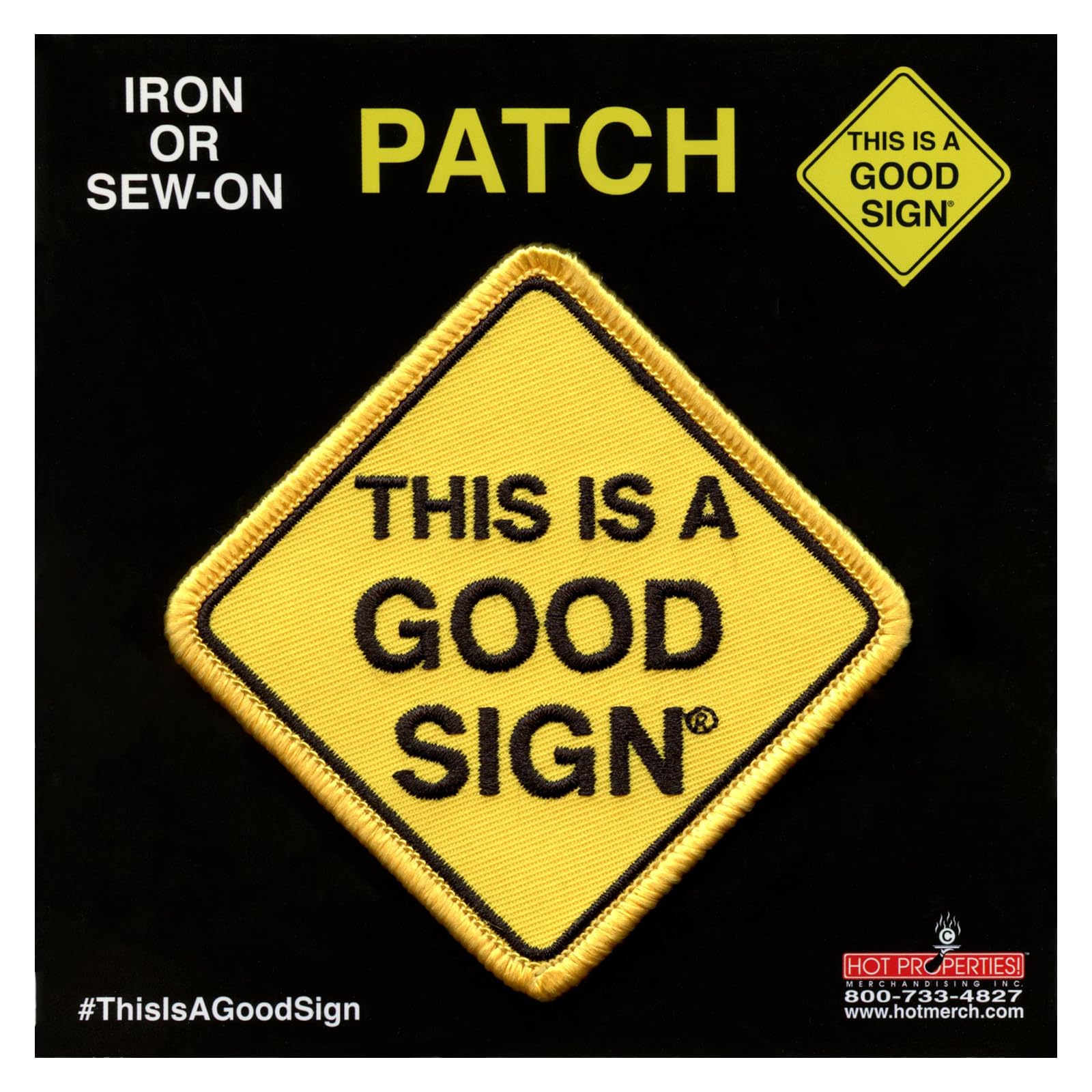 Officially Licensed Iron-On & Sew-On Embroidered Patch - THIS IS A GOOD SIGN - Perfect for Jackets, Hats, Bags & DIY Crafts