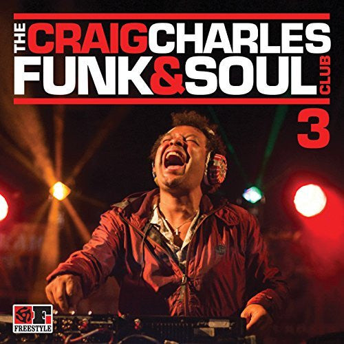 Craig Charles Funk & Soul Club 3 CD - Funky Soul Music Album by Freestyle Records (FSRCD107) - Perfect for Parties, Workouts & Relaxation