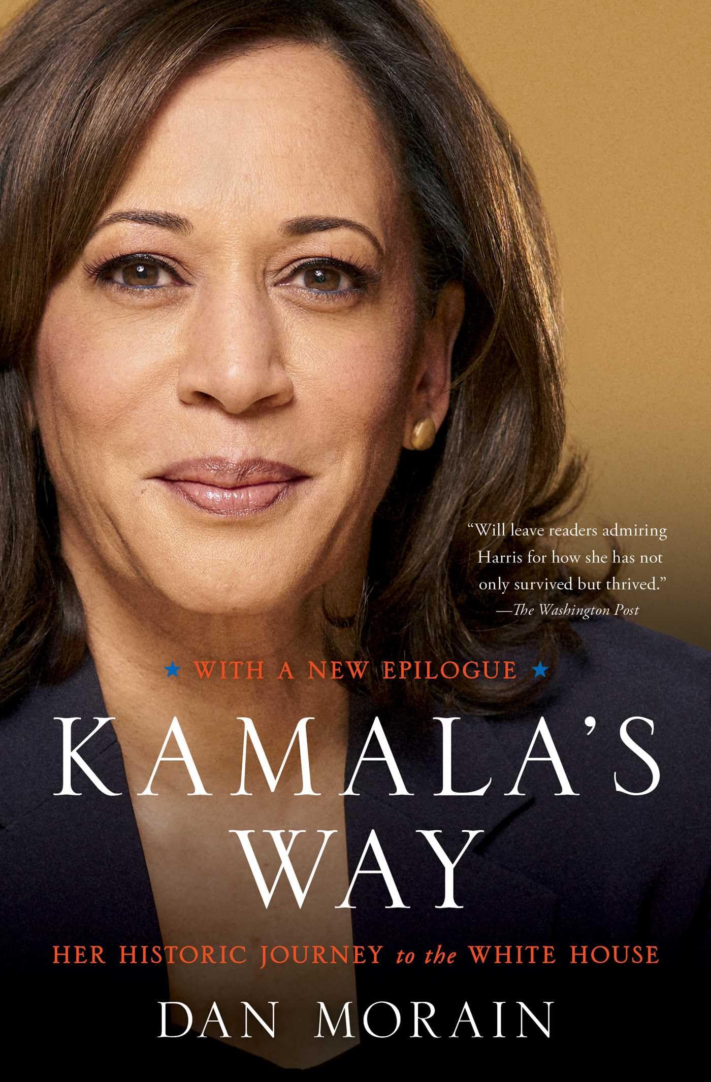 Kamala's Way: An American Life - Biography of Vice President Kamala Harris - Inspiring Political Memoir for Book Clubs & History Enthusiasts