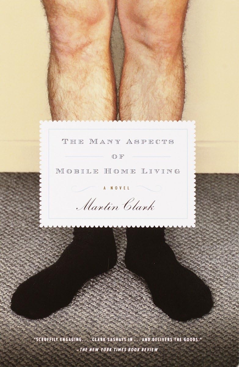 The Many Aspects of Mobile Home Living: A Novel - Heartwarming Story of American Family Life - Perfect for Book Clubs & Cozy Reading