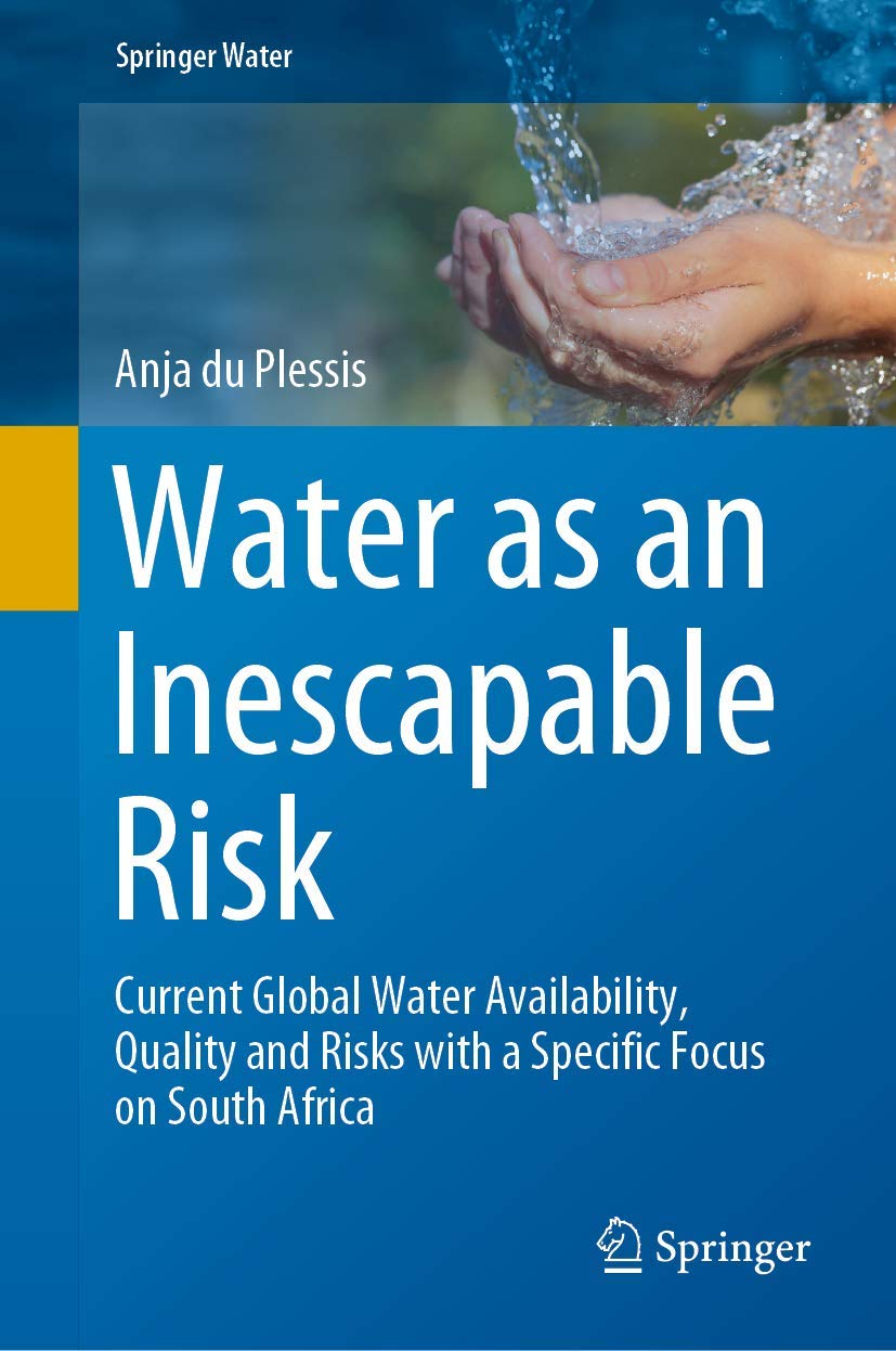 Global Water Crisis: Current Availability, Quality & Risks - Focus on South Africa | Springer Water | Essential for Environmental Studies & Policy Making
