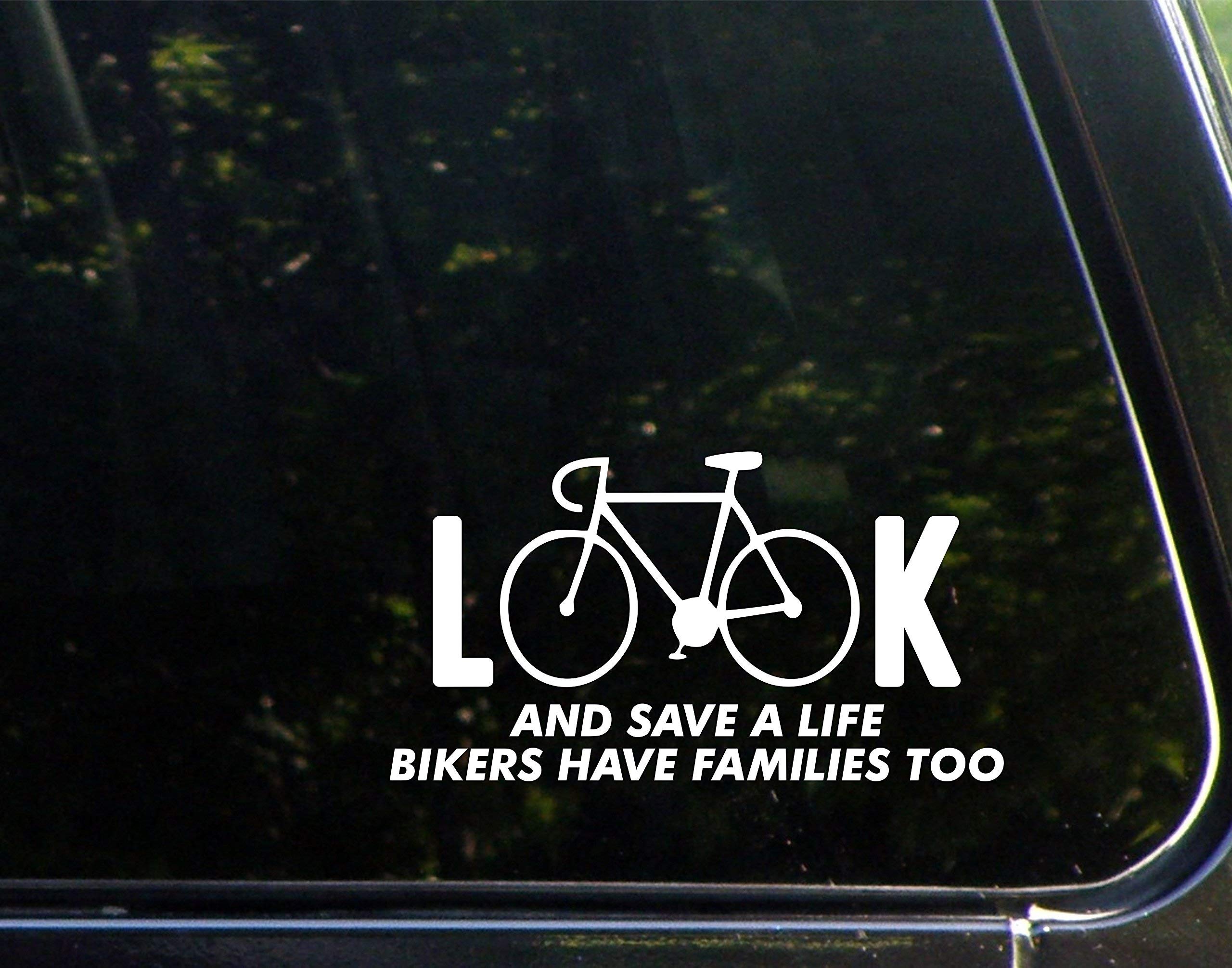 Biker Safety Decal - 'Look and Save a Life, Bikers Have Families Too' - 7