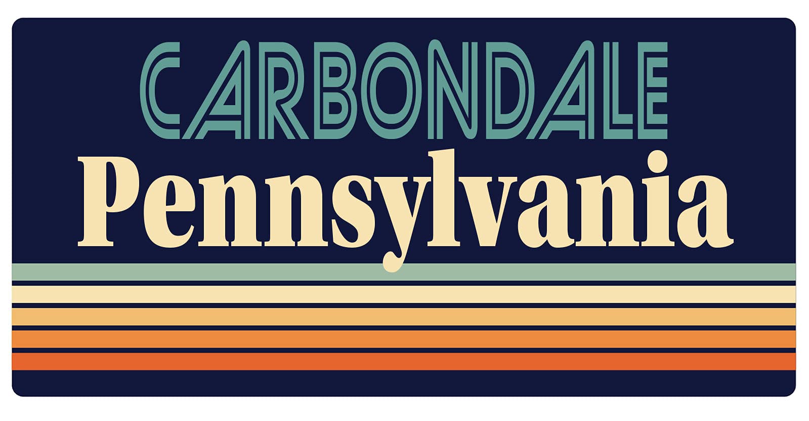 Vintage Carbondale Pennsylvania Fridge Magnet 5 x 2.5 Inch - Retro Souvenir & Collectible for Refrigerators, Metal Cabinets, Office Decor & Travel Memories
