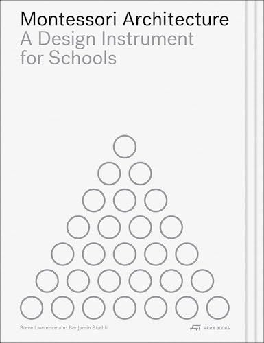 Montessori School Architecture Design Guide: Innovative Educational Spaces for Learning & Creativity | Perfect for Preschools, Kindergartens & Child Development Centers