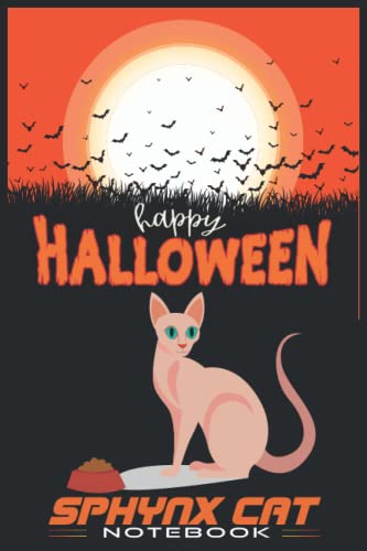 Halloween Sphynx Cat Notebook Journal - Spooky Gift for Cat Lovers - Cute Hairless Cat Design - Perfect for Journaling, Note Taking & Halloween Party Favors