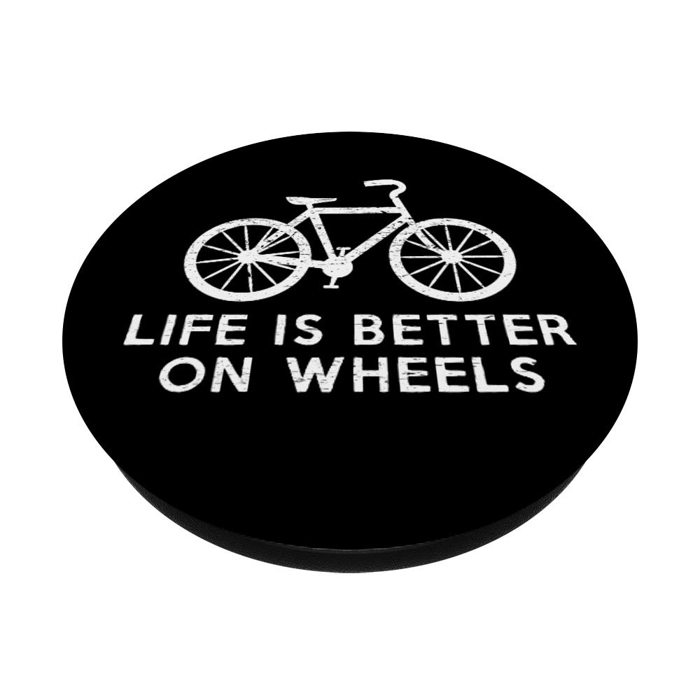 Funny Cycling Gift - Life Is Better On Wheels PopSockets Phone Grip & Stand for iPhone, Android, Tablets | Perfect for Bikers, Cyclists & Outdoor Enthusiasts