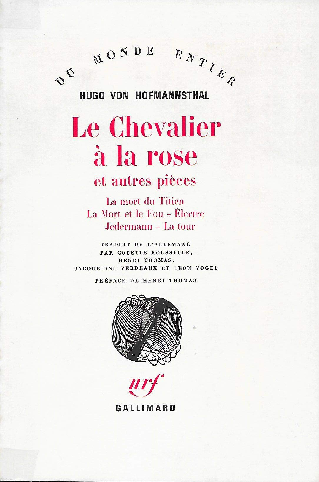 The Knight of the Rose and Other Plays - Classic French Literature Collection | Perfect for Theater Lovers & Book Clubs