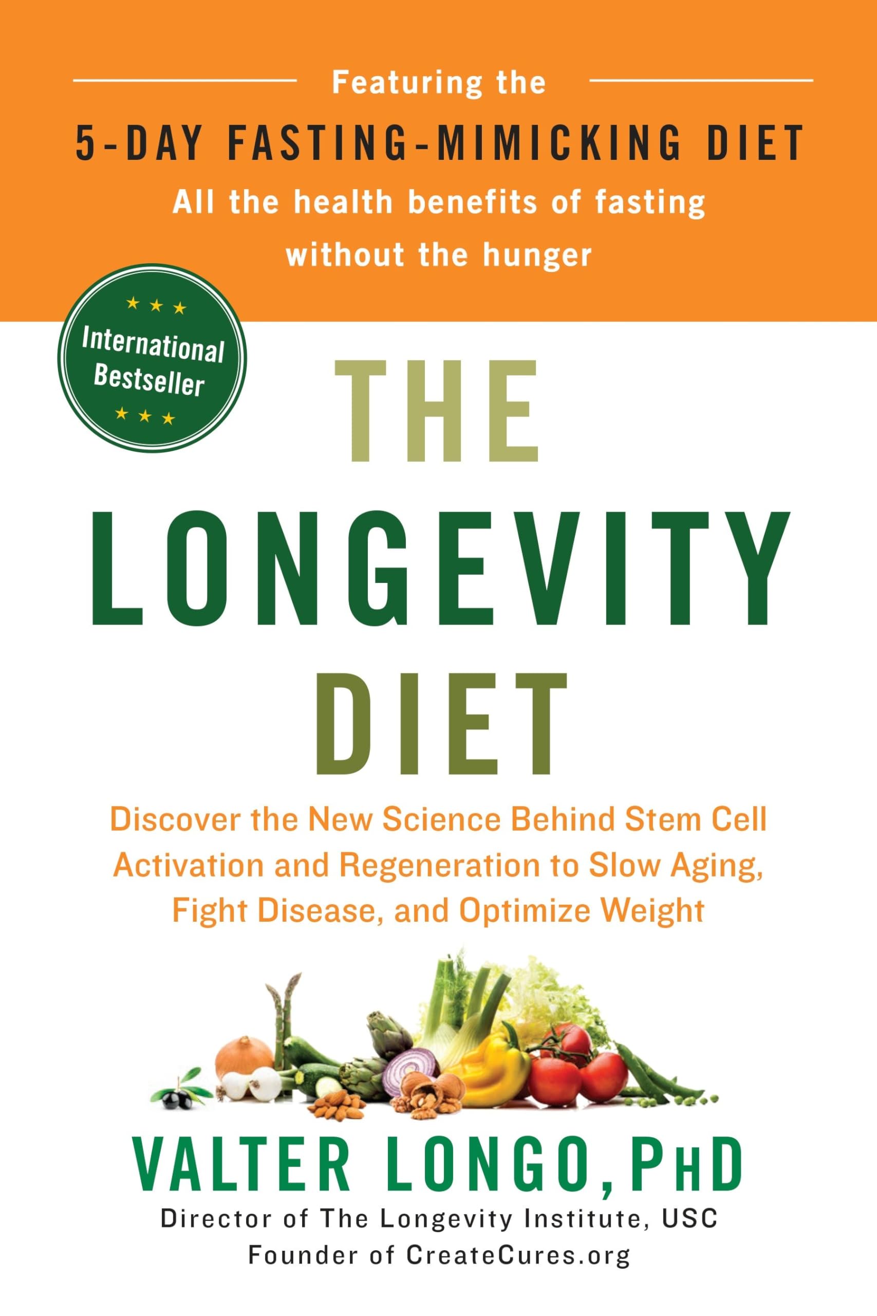 The Longevity Diet: Science-Backed Guide to Stem Cell Activation, Anti-Aging & Weight Management | Boost Health, Fight Disease & Enhance Wellness for Active Lifestyles