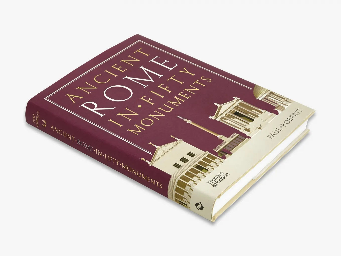 Ancient Rome in Fifty Monuments: Explore Iconic Landmarks & History | Perfect for History Buffs & Travel Enthusiasts