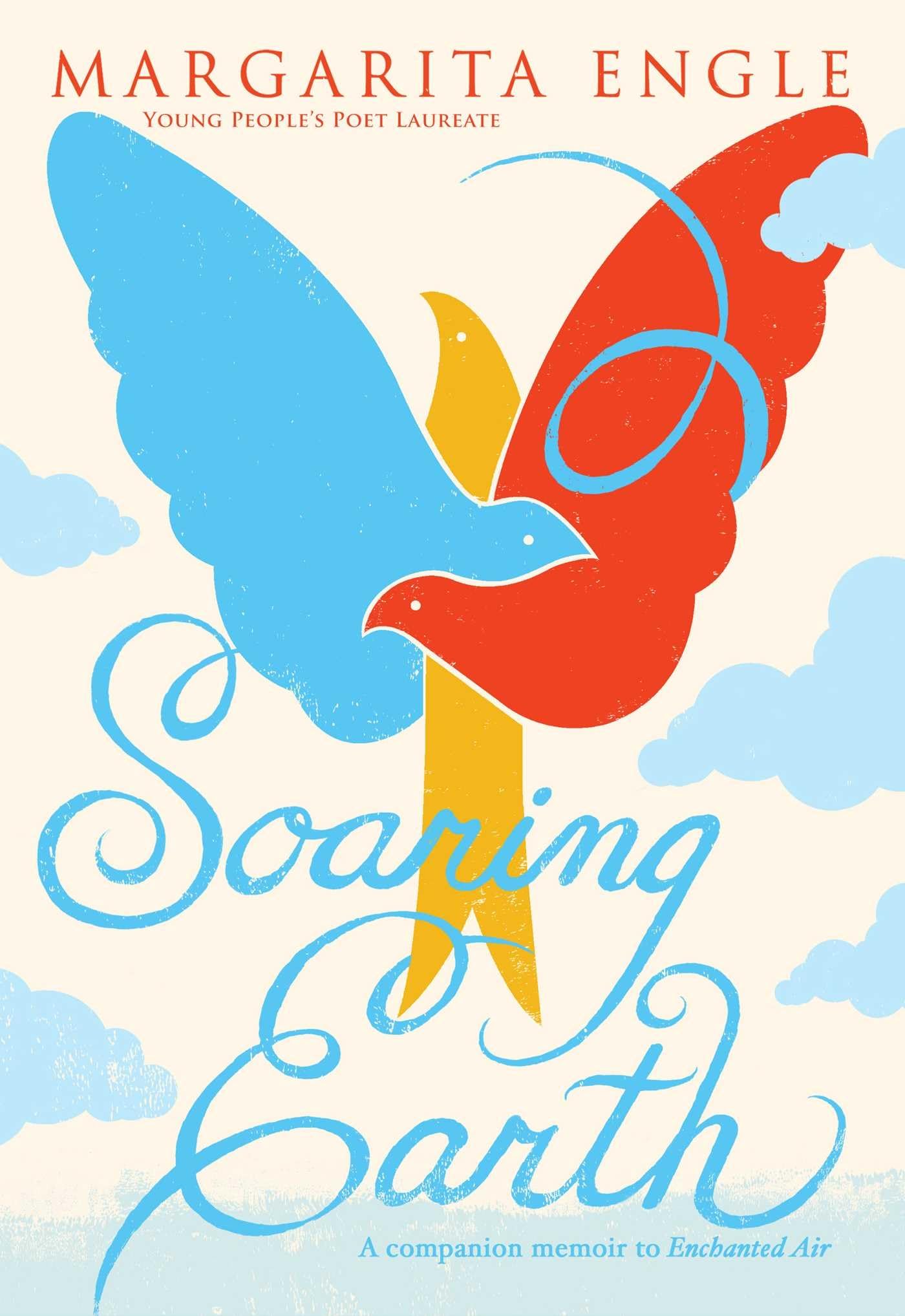 Soaring Earth: A Companion Memoir to Enchanted Air - Inspiring Travel Memoir Book for Adventure Seekers & Nature Lovers | Perfect for Book Clubs, Gifts & Self-Discovery Journeys