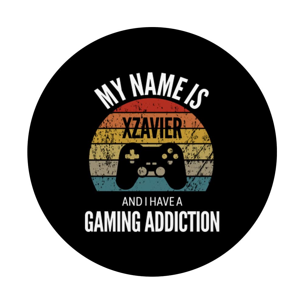 My Name Is Xzavier And I Have A Gaming Addiction