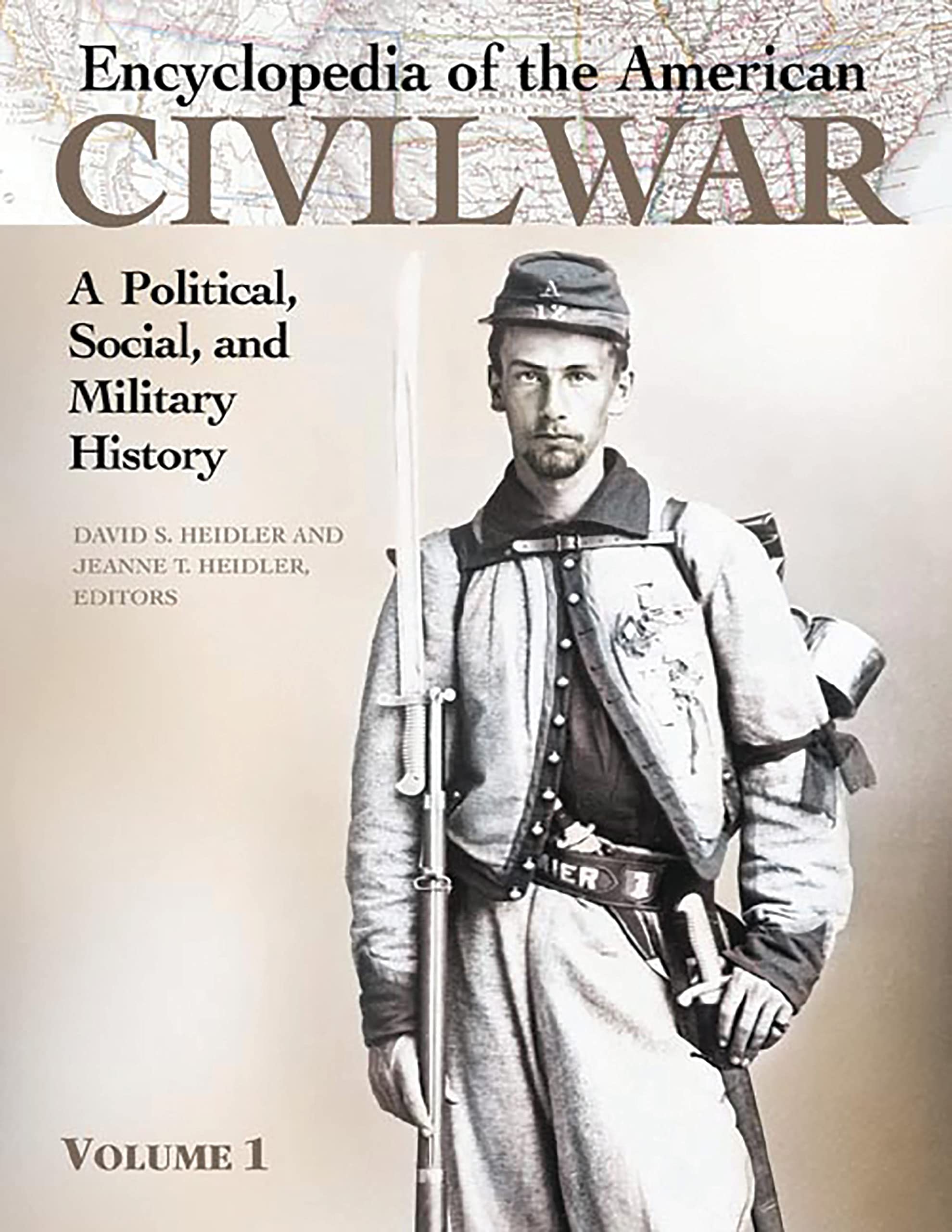 Encyclopedia of the American Civil War [5 Volumes]: Comprehensive Political, Social & Military History | Perfect for Historians, Students & Civil War Enthusiasts