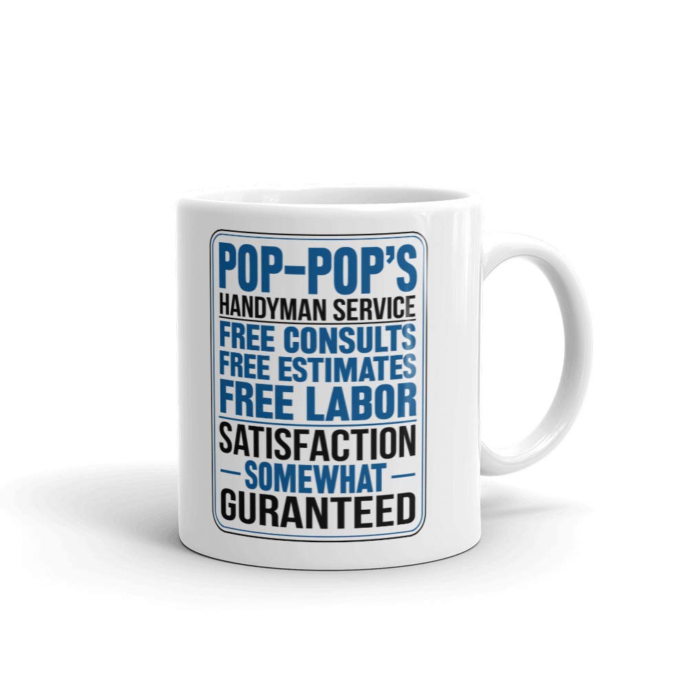 Pop-Pop's Handyman Service 15oz Ceramic Coffee Mug - Free Consultations & Estimates - Office Work Cup Gift - Perfect for Home Repairs, DIY Projects & Workplace Motivation
