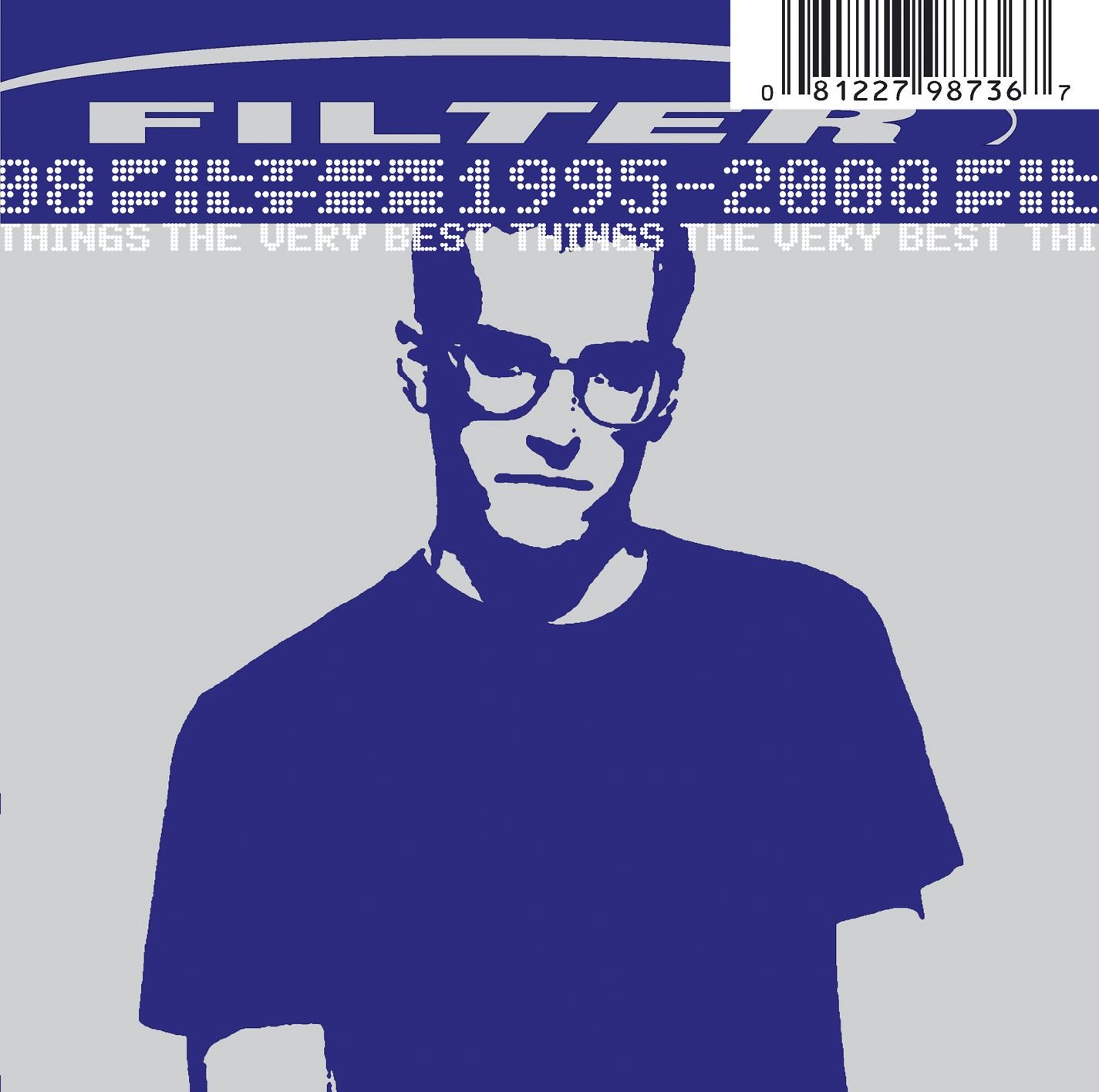 Filter: The Very Best Things 1995-2008 - Greatest Hits Album for Road Trips & 90s Nostalgia Parties