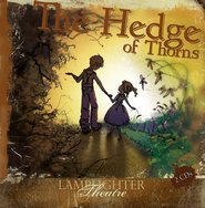 The Hedge of Thorns Audio CDs – Classic Christian Drama & Moral Storytelling for Family Listening, Bible Study, and Homeschooling