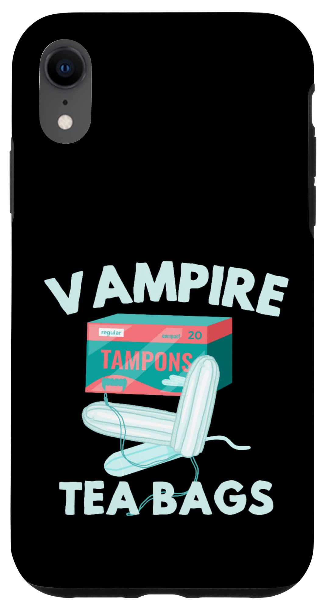 iPhone XR Case - Funny Vampire Tea Bags Tampon Horror Design for Men & Women - Perfect for Halloween, Cosplay & Humor Gifts