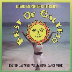Best of Calypso Dance Music - Volume 1 | Tropical Party & Caribbean Celebration Songs | Perfect for Beach Parties, Summer BBQs & Cultural Events