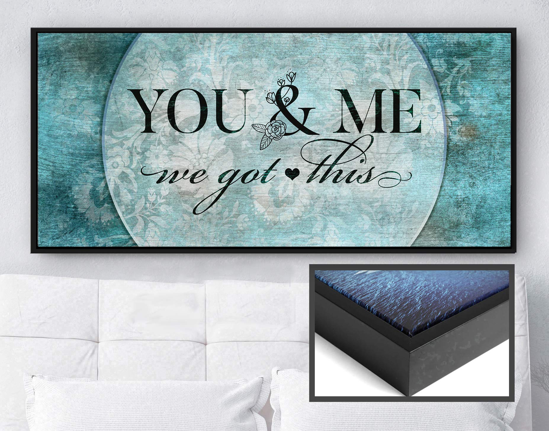 Above Bed Lovers Art - 'You & Me We Got This V5' Wood Framed Canvas - Rustic Bedroom Wall Decor for Couples - Ready to Hang Picture (42x19 Inches, Teal & Black Floating Frame) - Perfect for Master Bedroom, Guest Room or Romantic Gift