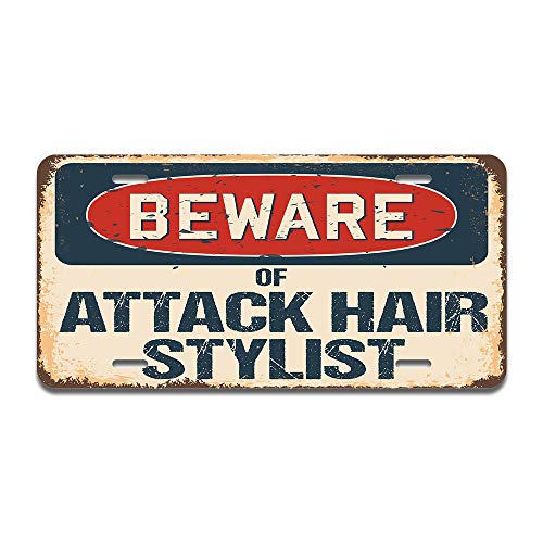 Beware of Attack Hair Stylist