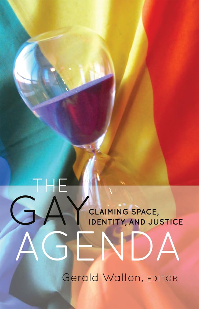 The Gay Agenda: Claiming Space, Identity, and Justice (Counterpoints) - LGBTQ+ Rights Book for Social Justice Activists & Pride Month Reading