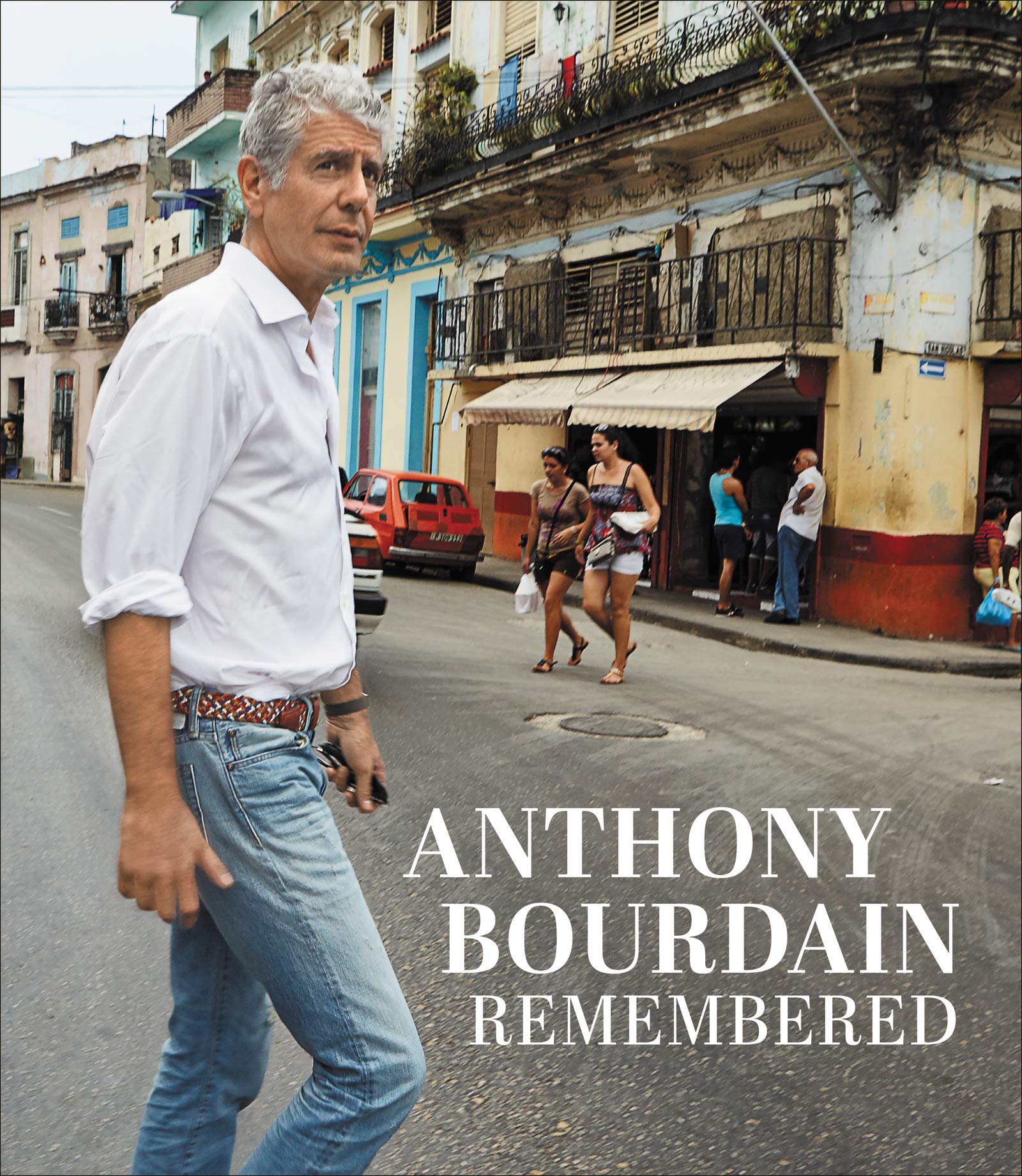 Anthony Bourdain Remembered - Biography, Travel & Culinary Legacy | Perfect for Food Lovers & Travel Enthusiasts