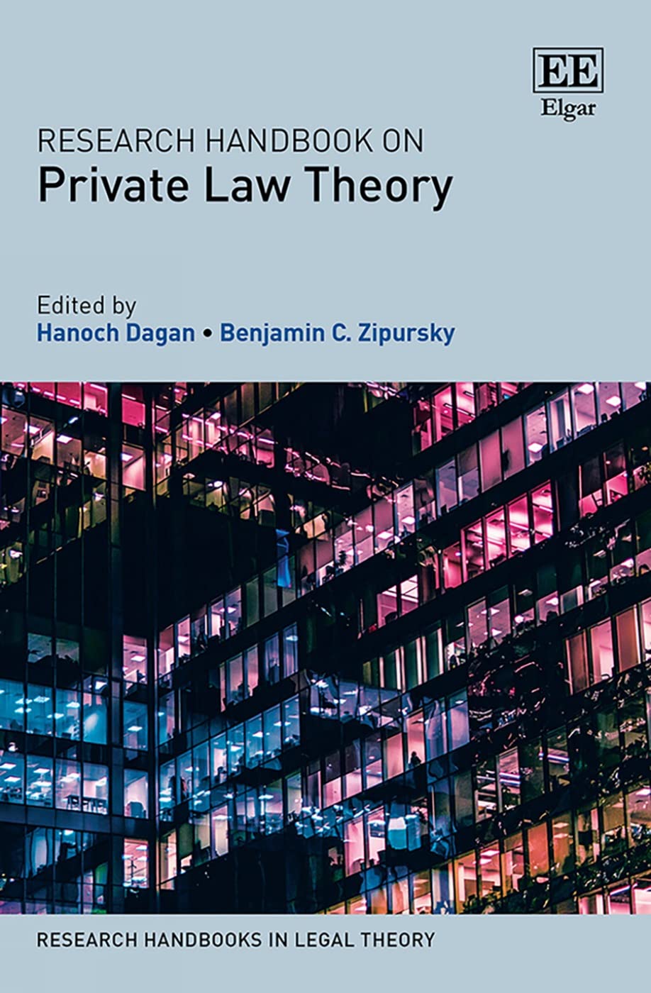 Research Handbook on Private Law Theory - Comprehensive Legal Guide for Scholars & Practitioners | Study, Reference & Academic Research in Legal Theory
