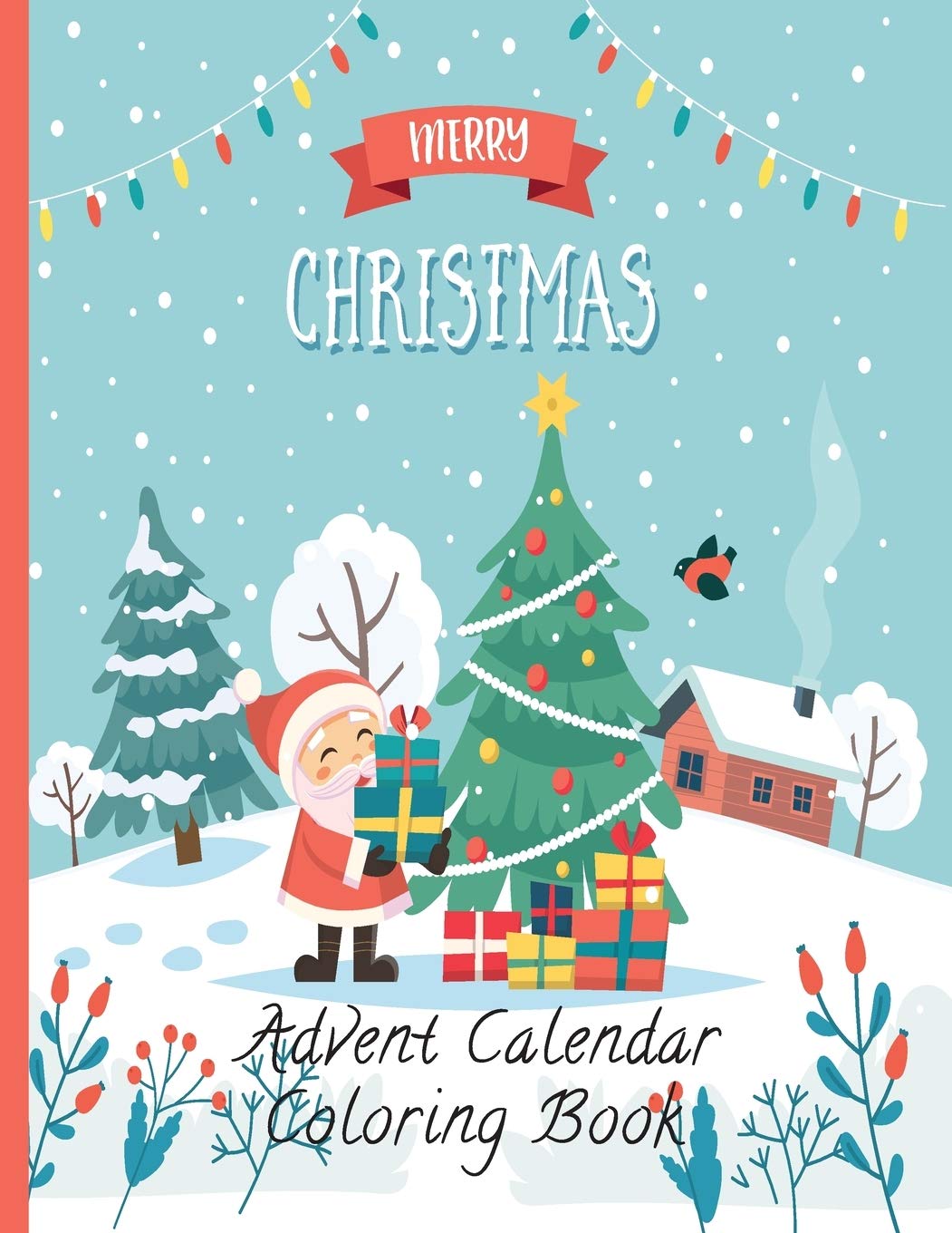 Advent Calendar Coloring Book for Kids - 24 Numbered Christmas Countdown Coloring Pages | Fun Holiday Activity & Gift Idea for Children