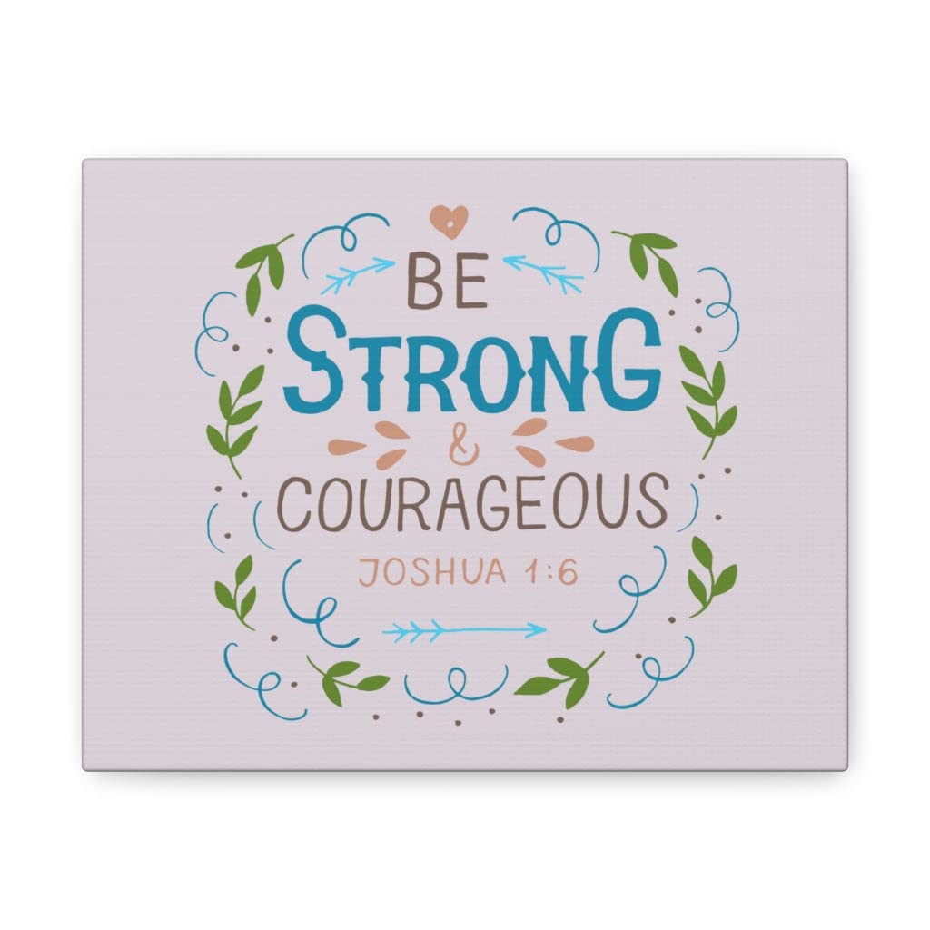 Be Strong and Courageous Joshua 1:9 Christian Wall Art - Bible Verse Canvas Print - Inspirational Scripture Home Decor for Living Room, Bedroom & Office - Ready to Hang Gift for Faith Encouragement