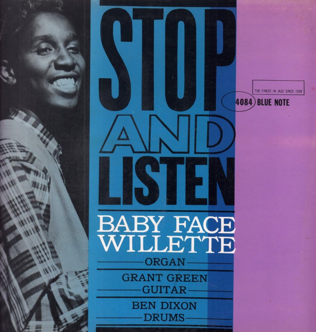Baby Face Willette - Stop And Listen - LP Vinyl Record | Classic Jazz Album for Music Collectors & Audiophiles | Perfect for Home Listening & Vinyl Enthusiasts