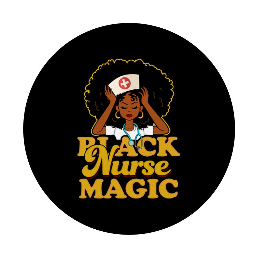 Black Nurse Magic! Black Pride Gift - PopSockets Phone Grip & Stand for iPhone, Samsung, Tablets - Perfect for Healthcare Workers & Daily Use