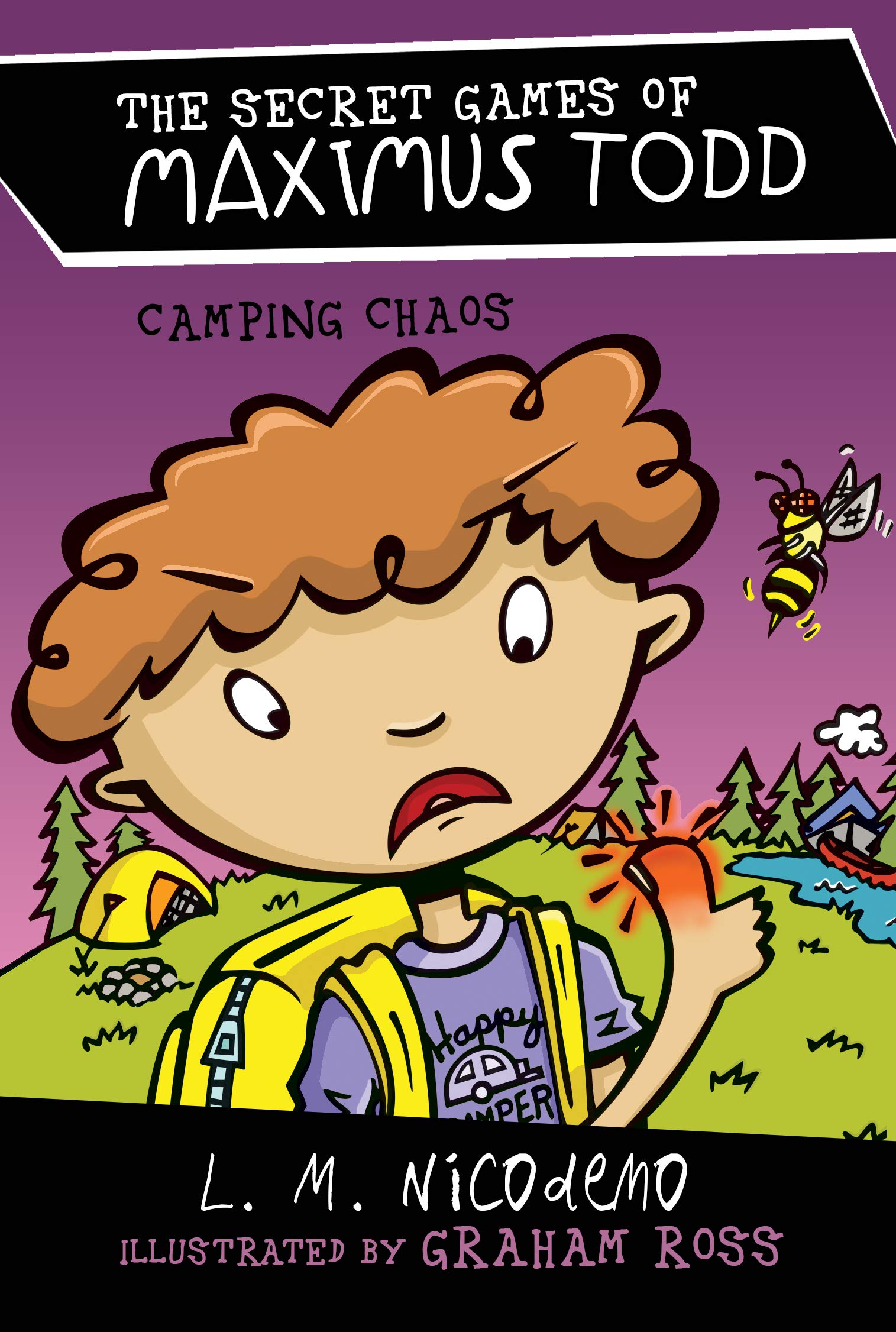 Camping Chaos: The Secret Games of Maximus Todd - Adventure Book for Kids | Perfect for Outdoor Enthusiasts & Family Camping Trips