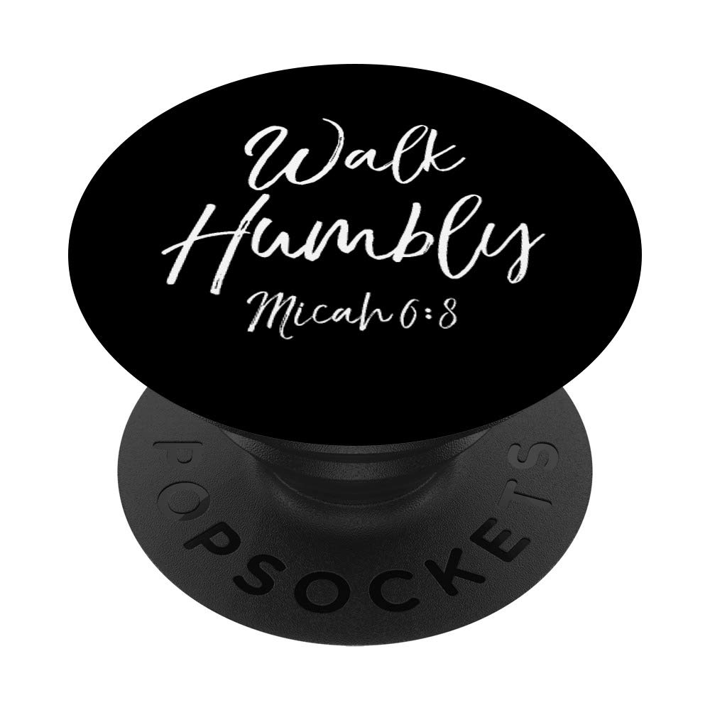 Walk Humbly PopSocket Grip - Bible Verse Phone Grip for Daily Inspiration