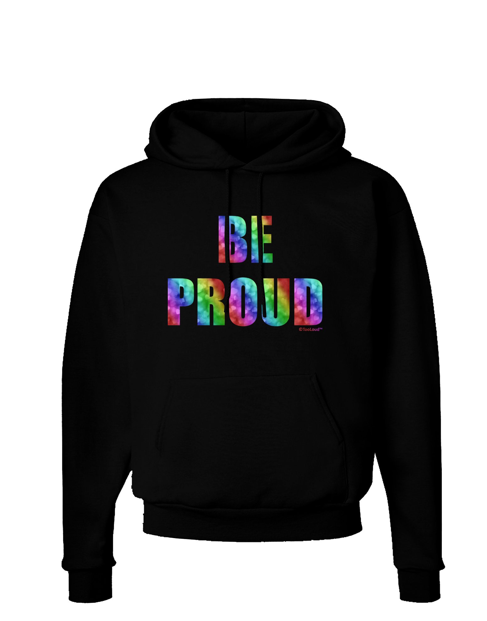 TooLoud Be Proud Gay Pride Hoodie - Rainbow Hearts Dark Pullover Sweatshirt for LGBTQ+ Support & Pride Events