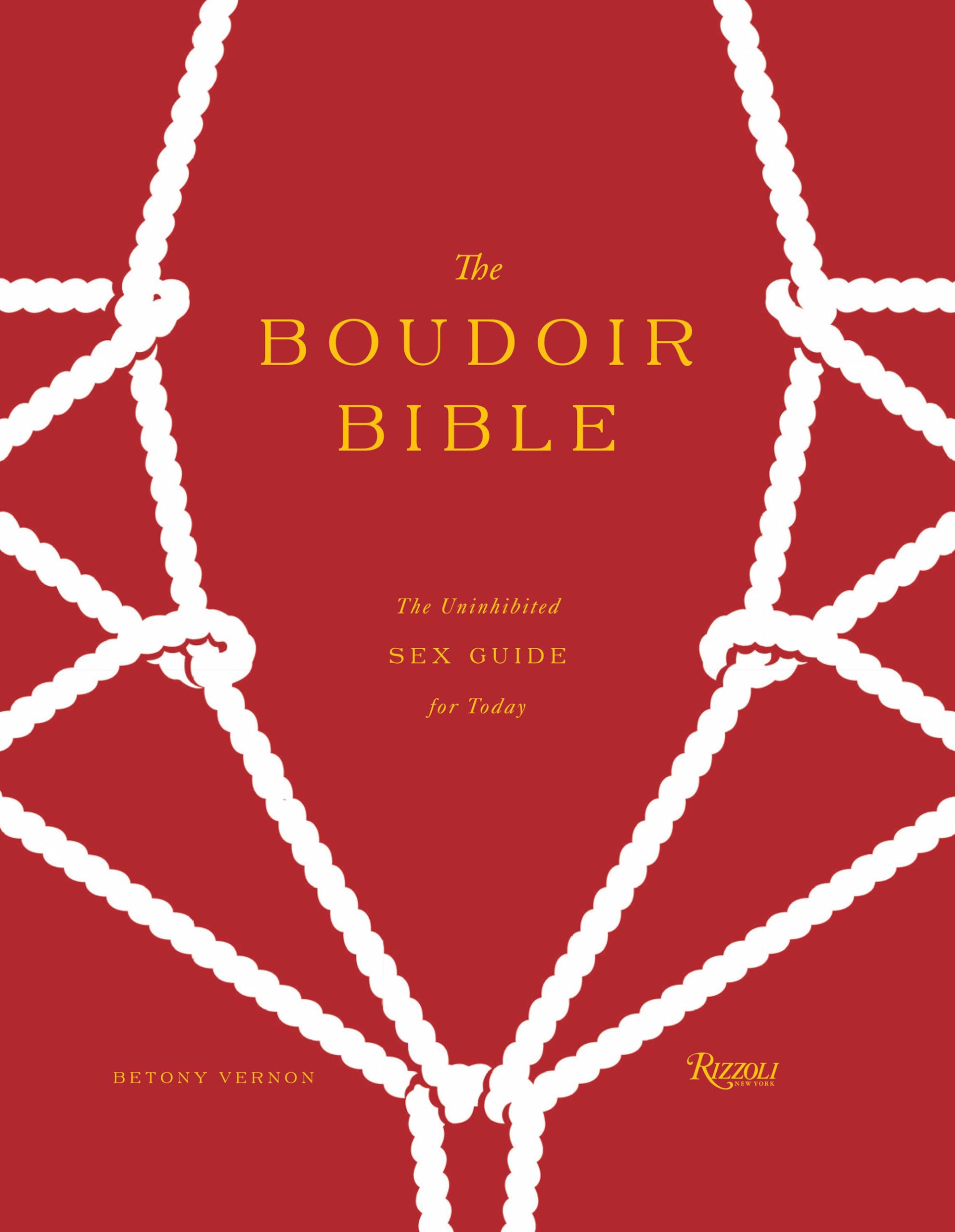The Boudoir Bible: Uninhibited Modern Sex Guide for Couples - Enhance Intimacy & Spice Up Your Relationship