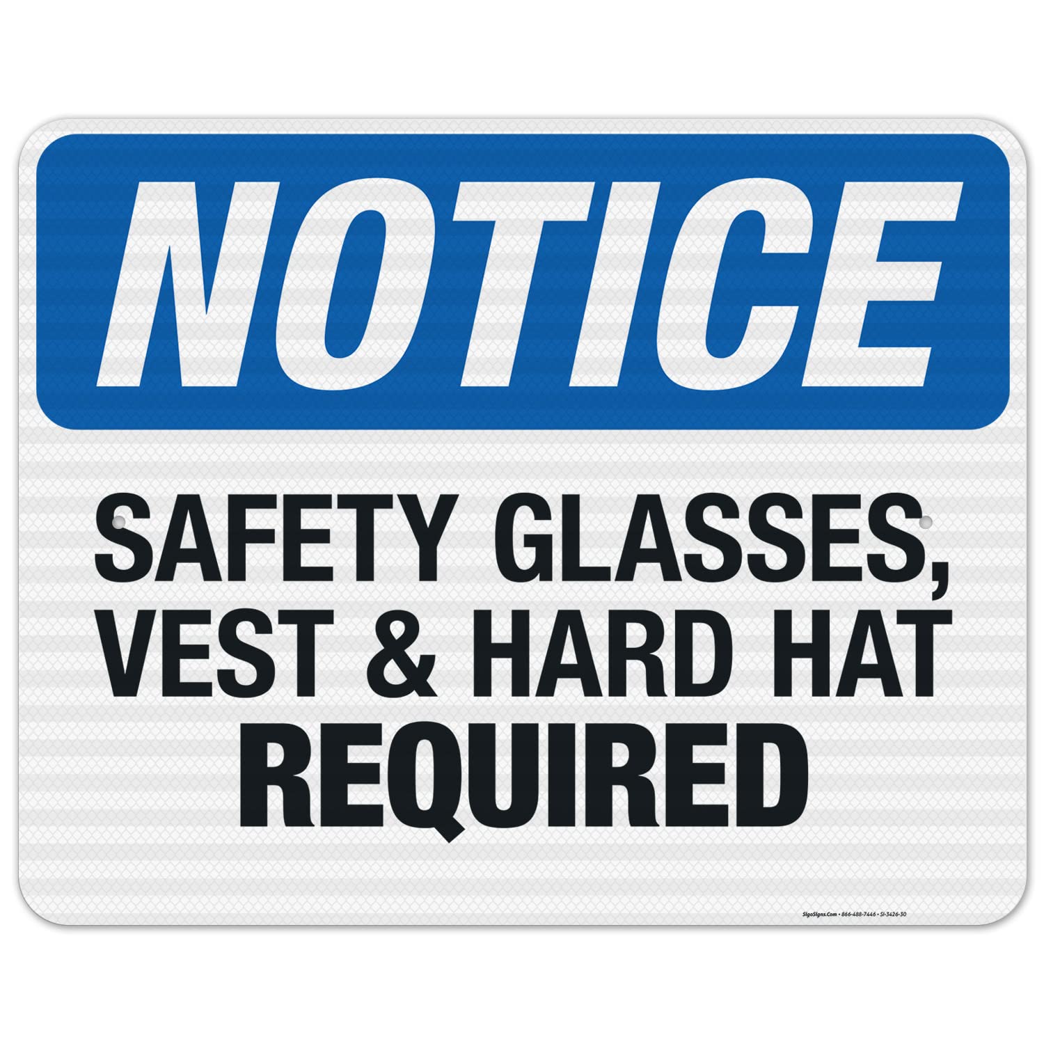 OSHA Compliant Safety Glasses Vest & Hard Hat Required Sign - 24x30 Inches, 3M EGP Reflective .080 Aluminum - Fade Resistant for Indoor/Outdoor Use - Made in USA - Perfect for Construction Sites, Warehouses & Industrial Workplaces