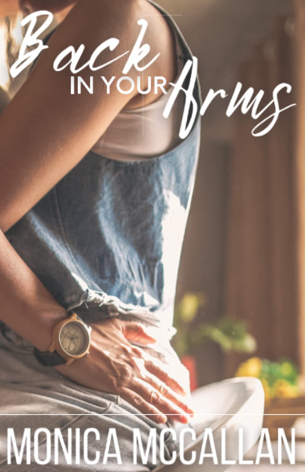 Back in Your Arms - Reconnect with Loved Ones | Perfect for Long-Distance Relationships & Family Bonding