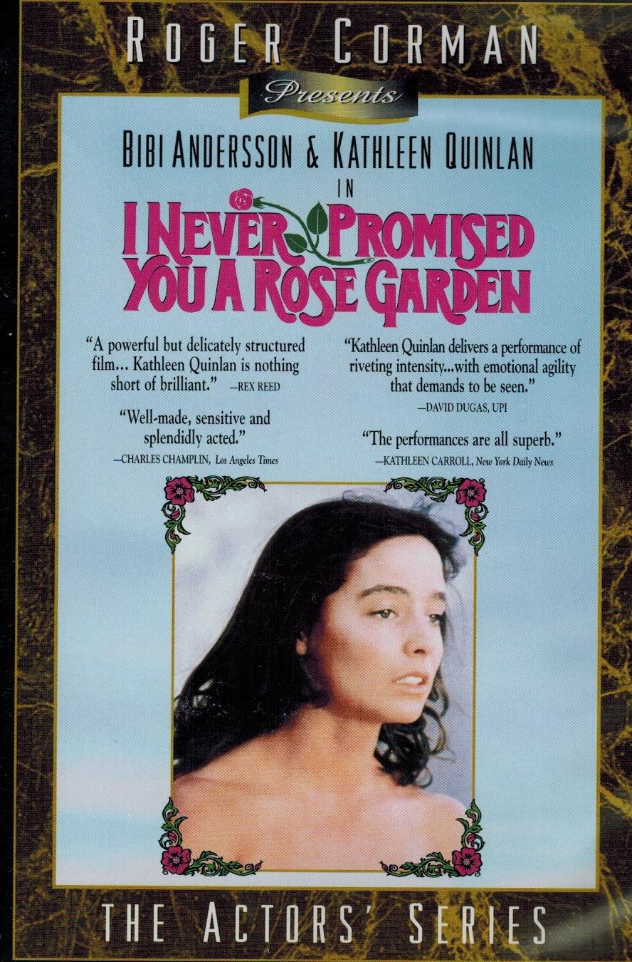 I Never Promised You a Rose Garden
