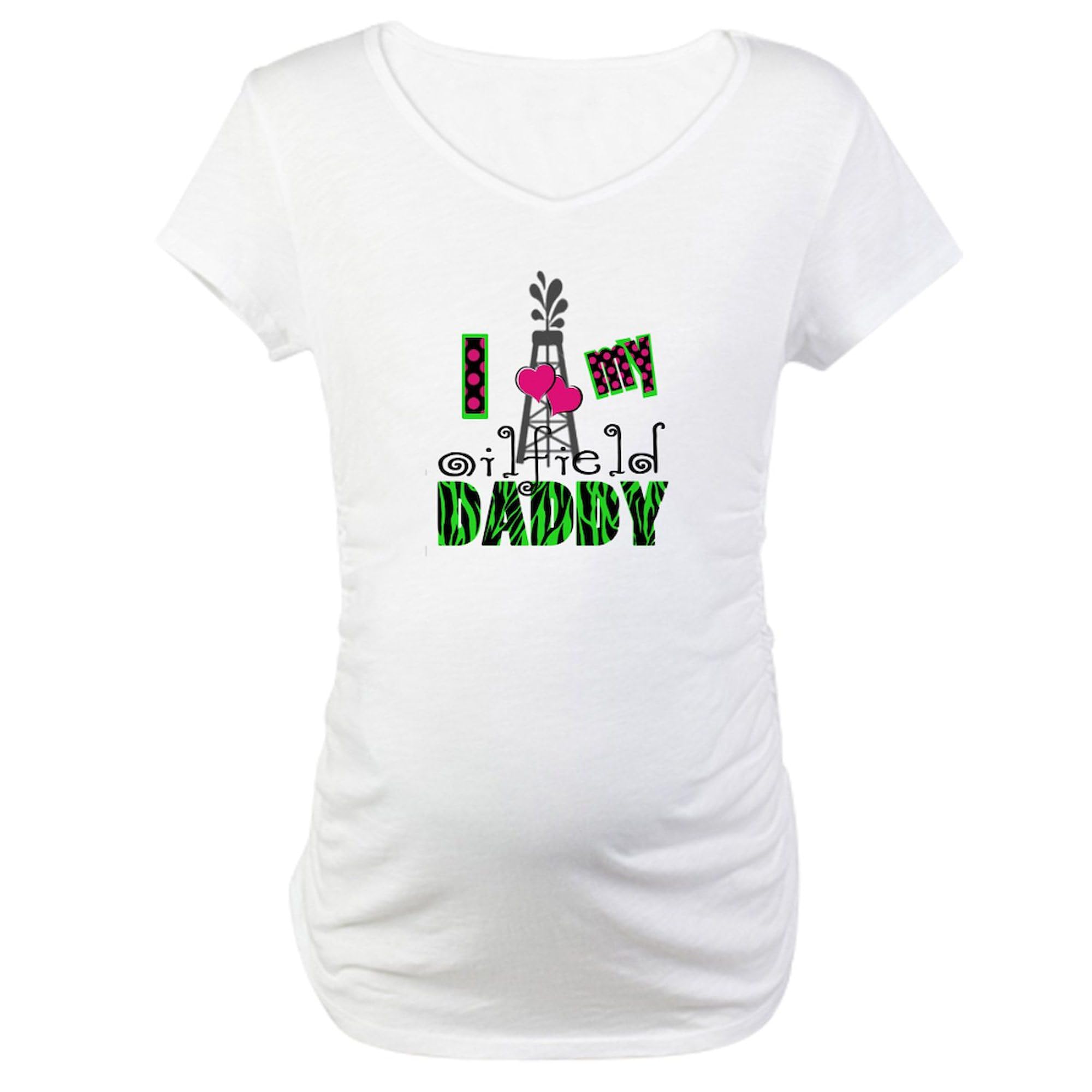 I Love My Oilfield Daddy Maternity T-Shirt for Women - Comfortable Ruched Side Pregnancy Shirt for Expecting Moms - Perfect for Oilfield Families, Baby Showers & Pregnancy Announcements