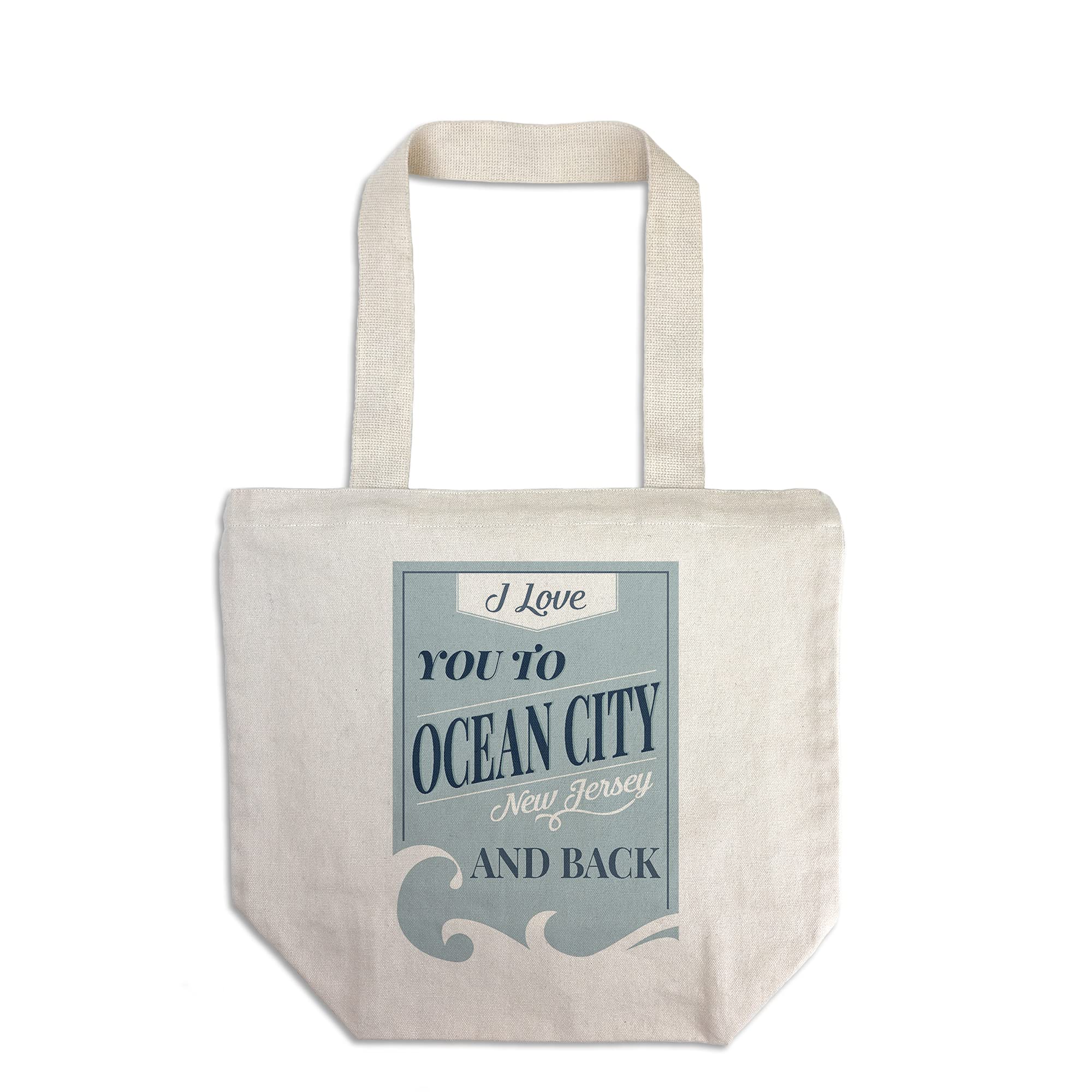 Lantern Press Love You to Ocean City New Jersey and Back Beach Sentiment Tote Bag - 100% Cotton Canvas Reusable Shopping Bag for Beach, Grocery & Daily Use - Light Blue Coastal Design